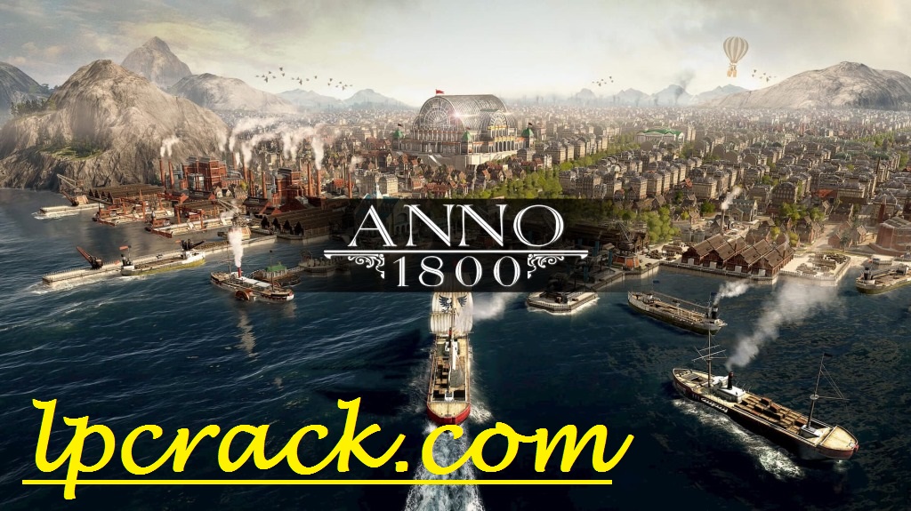 Anno 1800 Crack